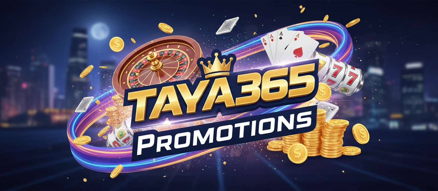 TAYA365 promotions and bonuses